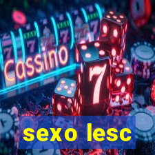 sexo lesc